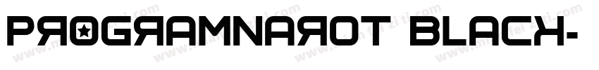 ProgramNarOT Black字体转换